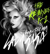 Filename=LadyGagaBornThisWayTheRemixesPt21.jpg
Filesize=186KiB
Dimensions=1000x1000
Date added=Jul 10, 2011 LadyGagaBornThisWayTheRemixesPt21.jpg